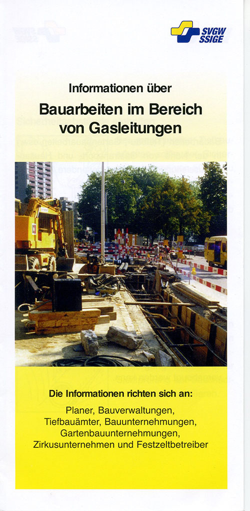 Lep. 003 d; Informationen über Bauarbeiten im Bereich von Gasleitungen
