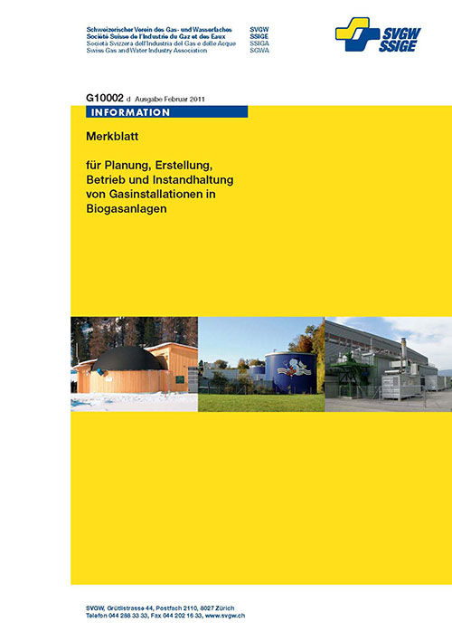 G10 002 d; Merkblatt für Planung, Erstellung, Betrieb und Instandhaltung von Gasinstallationen in Biogasanlagen