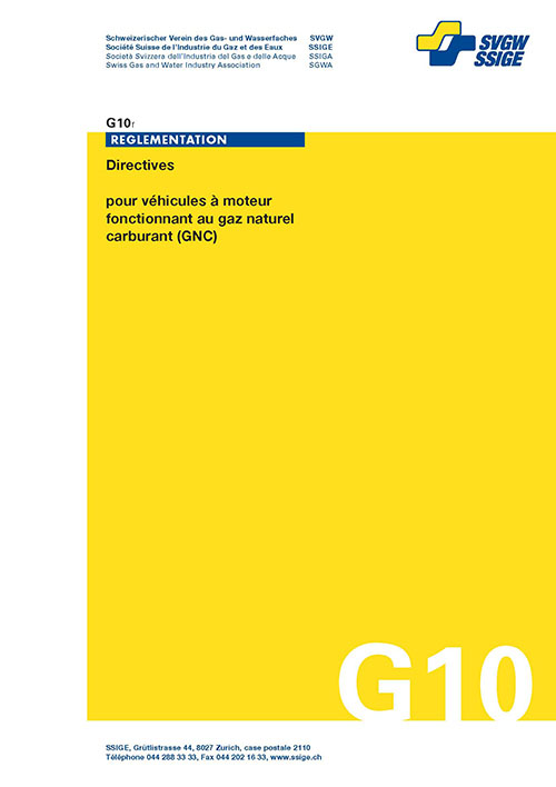 G10 f Directives pour véhicules à moteur fonctionnant au gaz naturel (GNC)