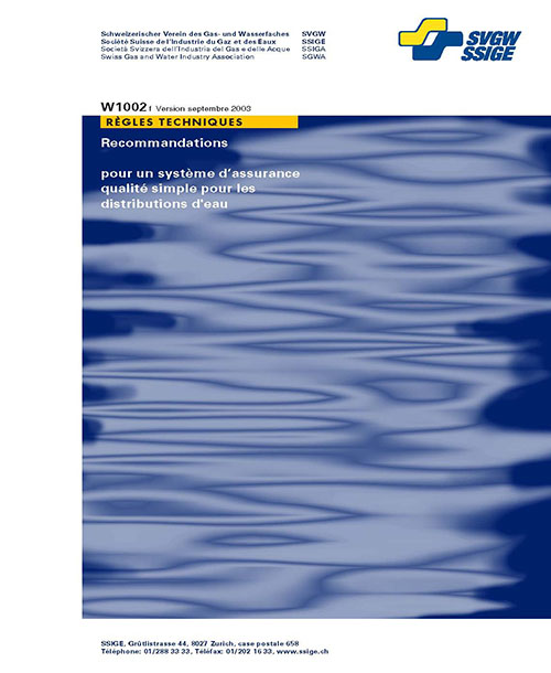 W1002 f Recommandations pour un système d'assurance qualité simple pour les distributions d'eau