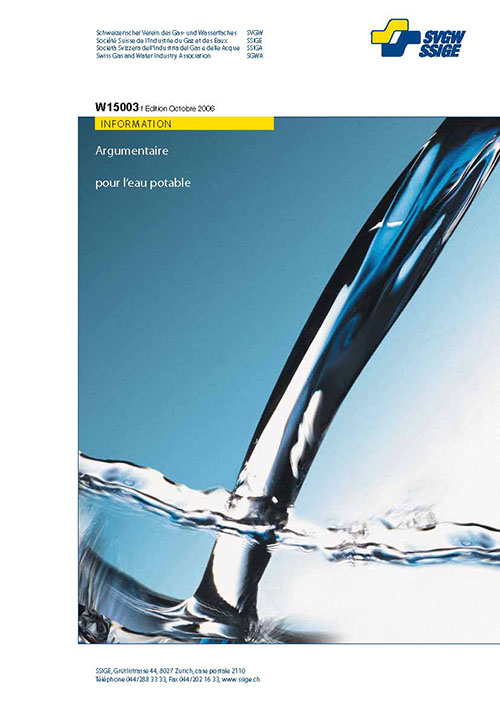 W15 003 f Information; Argumentaire eau potable (1)