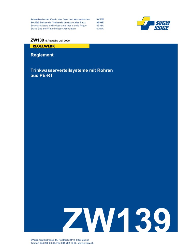 ZW139 d - Reglement; Trinkwasserverteilsysteme mit Rohren aus PE-RT