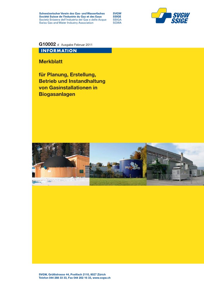 G10 002 d; Merkblatt für Planung, Erstellung, Betrieb und Instandhaltung von Gasinstallationen in Biogasanlagen (1)