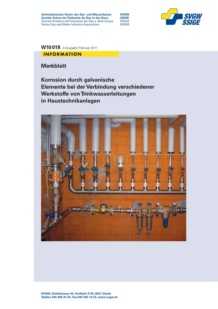 W10 018 d Merkblatt; Korrosion durch galvanische Elemente bei der Verbindung verschiedener Werkstoffe von Trinkwassersleitungen in Hausinstallationen (1)