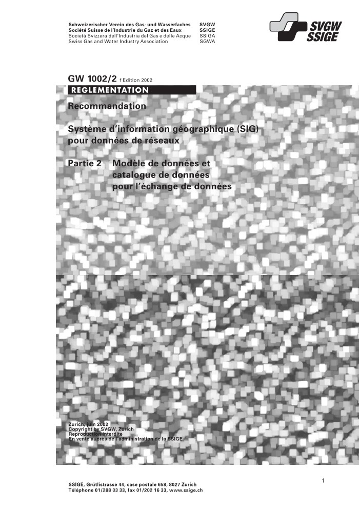 GW1002/2 f Recommandation; Système d'information géographique (SIG) pour données de réseaux, Partie 2 (1)