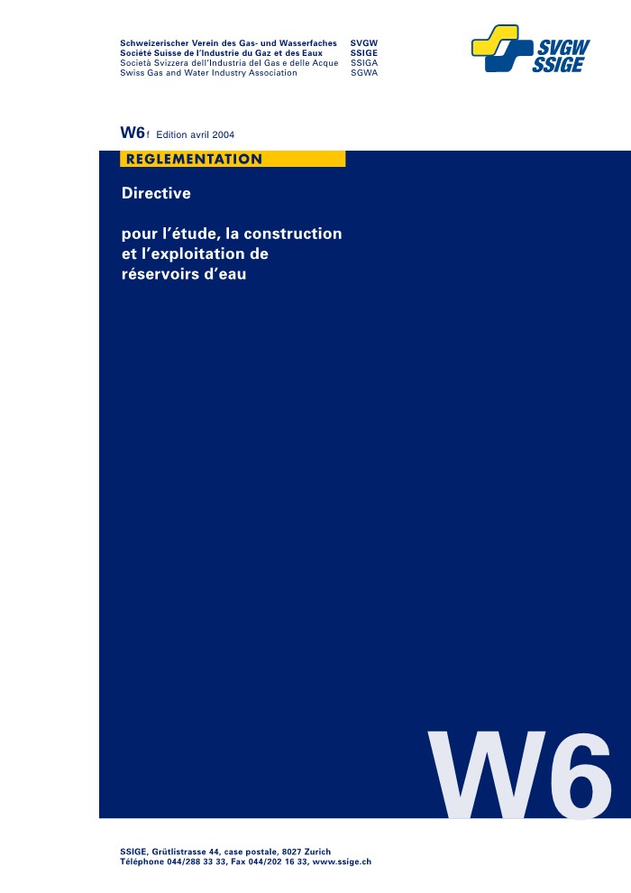 W6 f Directives pour l'étude, la construction et l'exploitation de réservoirs d'eau (1)