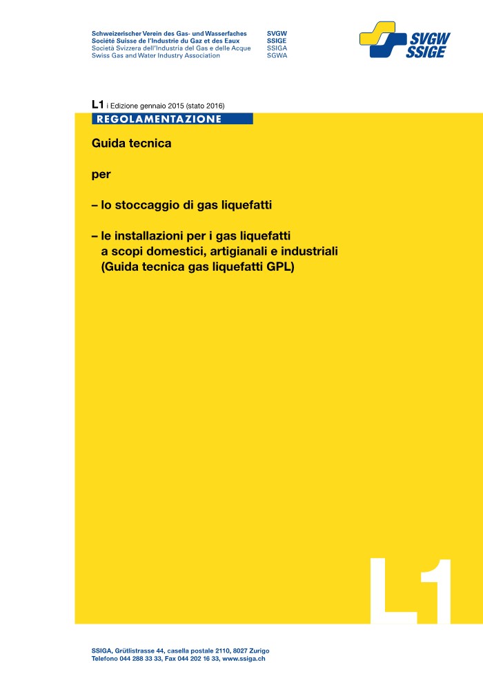 L1 i Guida tecnica- lo stoccaggio di gas liquefatti- le installazioni per i gas liquefatti a scopi domestici, artigianali e industriali(Guida tecnica gas liquefatti GPL)