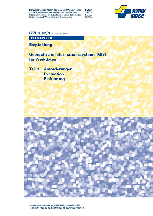 GW1002/1 d Empfehlung; Geographisches Informationssystem (GIS) für Werkdaten, Teil 1 (2)