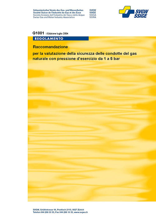 G1001 i Raccomandazioni per la valutazione della sicurezza delle condotte del gas naturale con pressione d'esercizio da 1 a 5 bar (2)