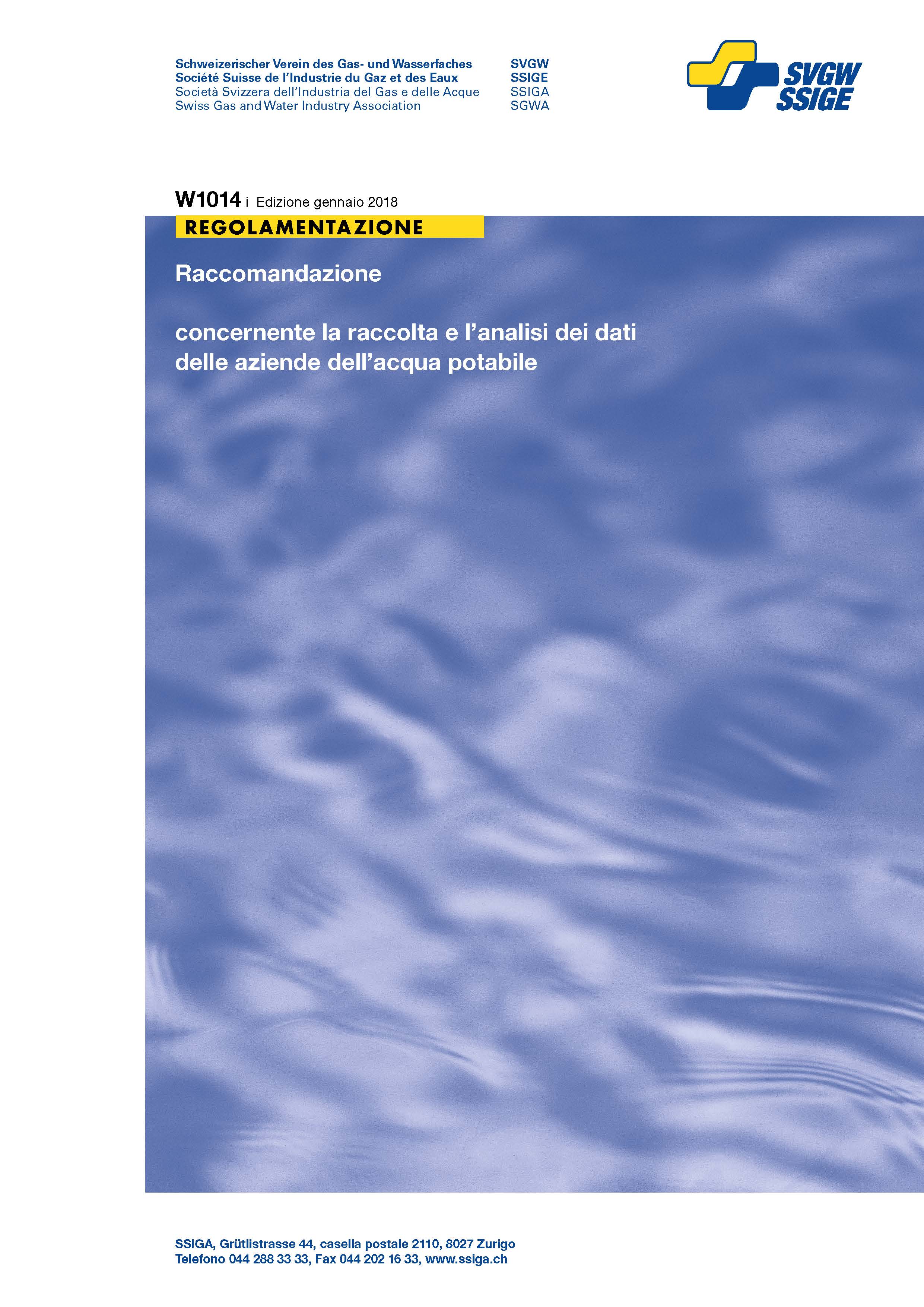 W1014 i Raccomandazione concernente la raccolta e l'analisi dei dati delle aziende dell'acqua potabile (2)