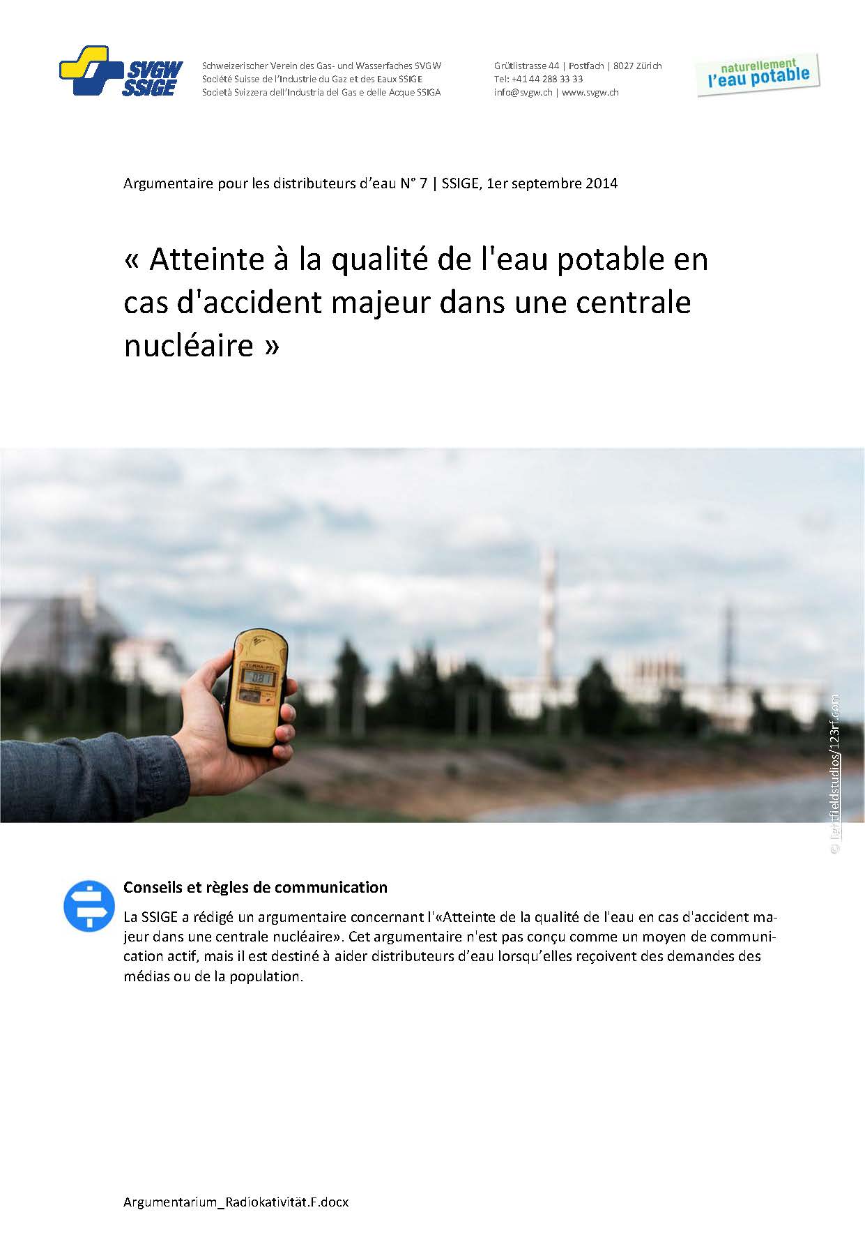 Argumentaire: «Atteinte à la qualité de l'eau potable en cas d'accident majeur dans une centrale nucléaire»