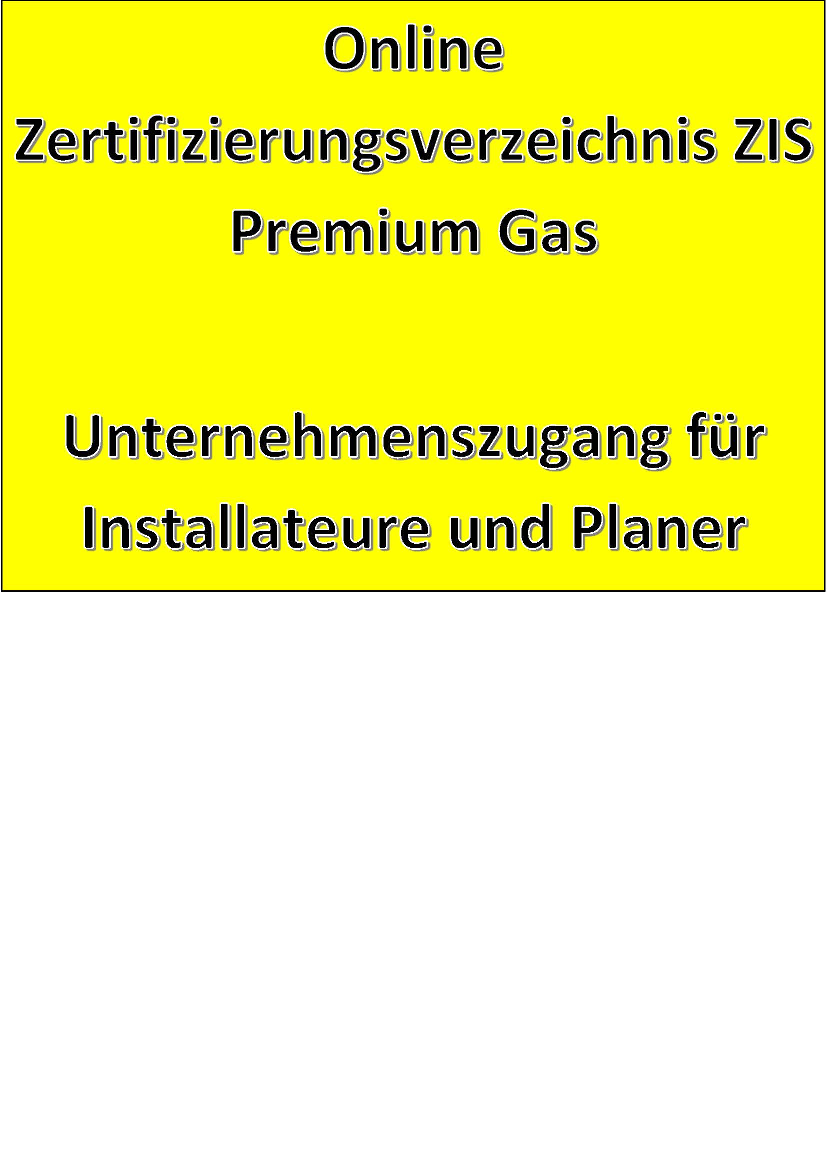 Online Zertifizierungsverzeichnis ZIS Premium Gas Unternehmenszugang für Installateure und Planer